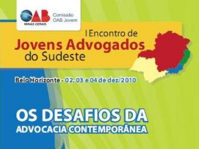 Leia a noticia completa sobre OAB/MG promove I Encontro de Jovens Advogados do Sudeste Brasileiro