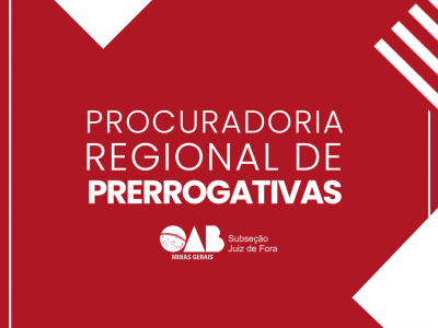 Leia a noticia completa sobre Prerrogativas – Regionalização – Procuradoria assiste advogado de Muriaé