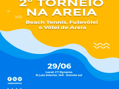 Leia a noticia completa sobre 2º Torneio na Areia da OAB/JF: inscrições abertas